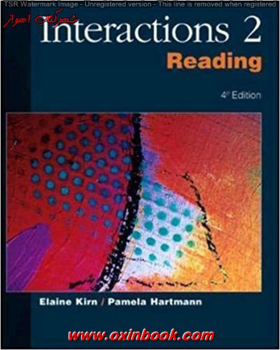 Interactions Reading 2 / 4 Edition / Elaine Kirn
